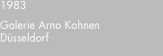 1983 Galerie Arno Kohnen Düsseldorf